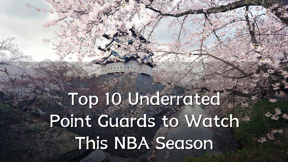 Top 10 Underrated Point Guards to Watch This NBA Season